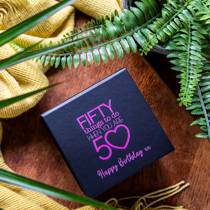 Fifty Things To Do When You Are 50